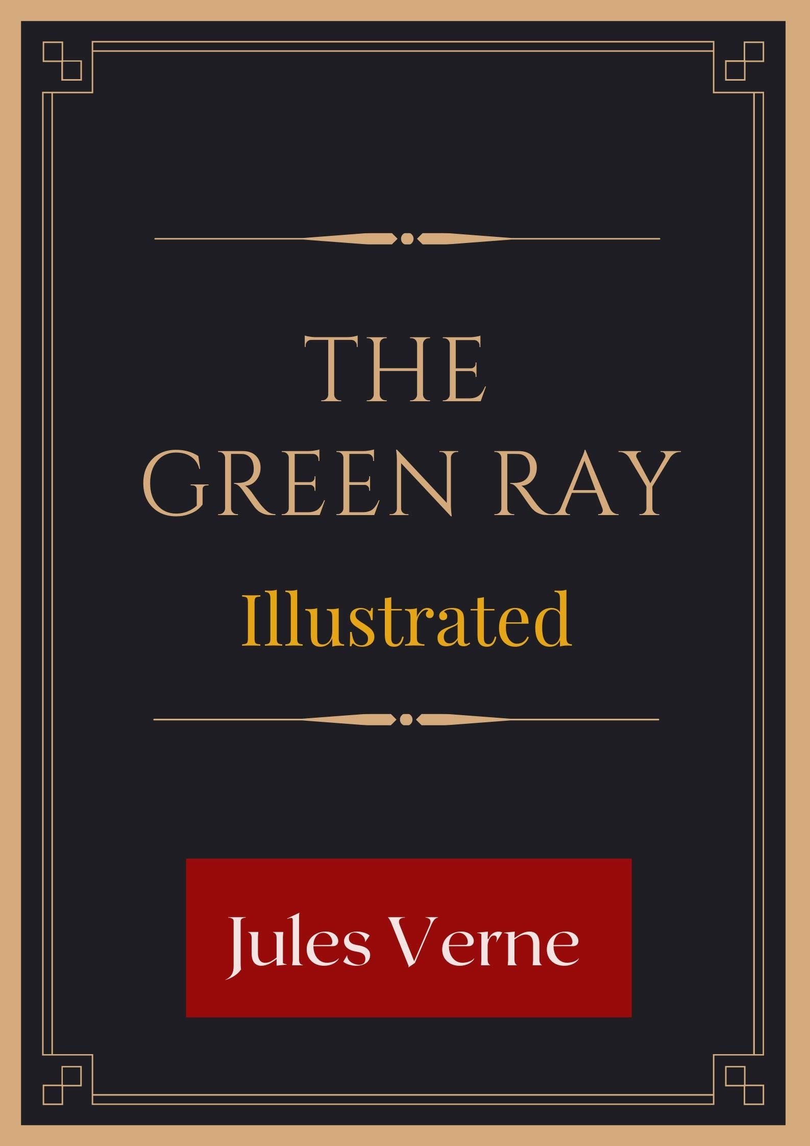 The Green Ray Illustrated