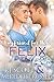 ‎Felix (Boyfriend for Hire #5)