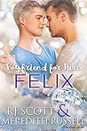 ‎Felix by R.J. Scott