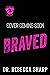 Braved (Covington Security #9)