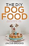 The DIY Dog Food:...