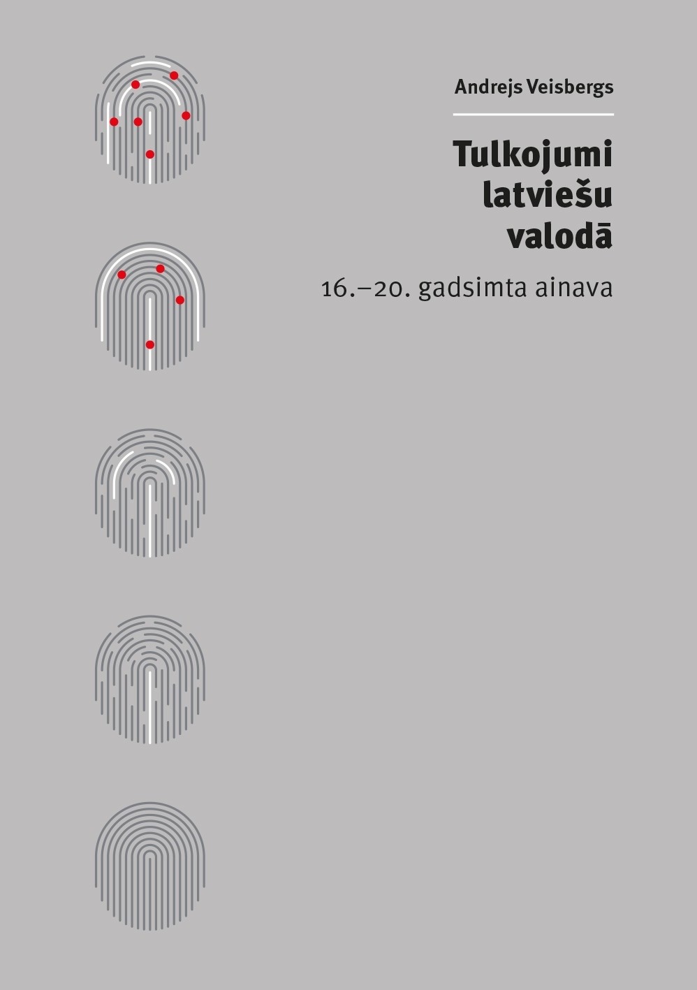 Tulkojumi latviešu valodā: 16.-20. gadsimta ainava
