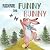 Ronnie the Funny Bunny: A R...