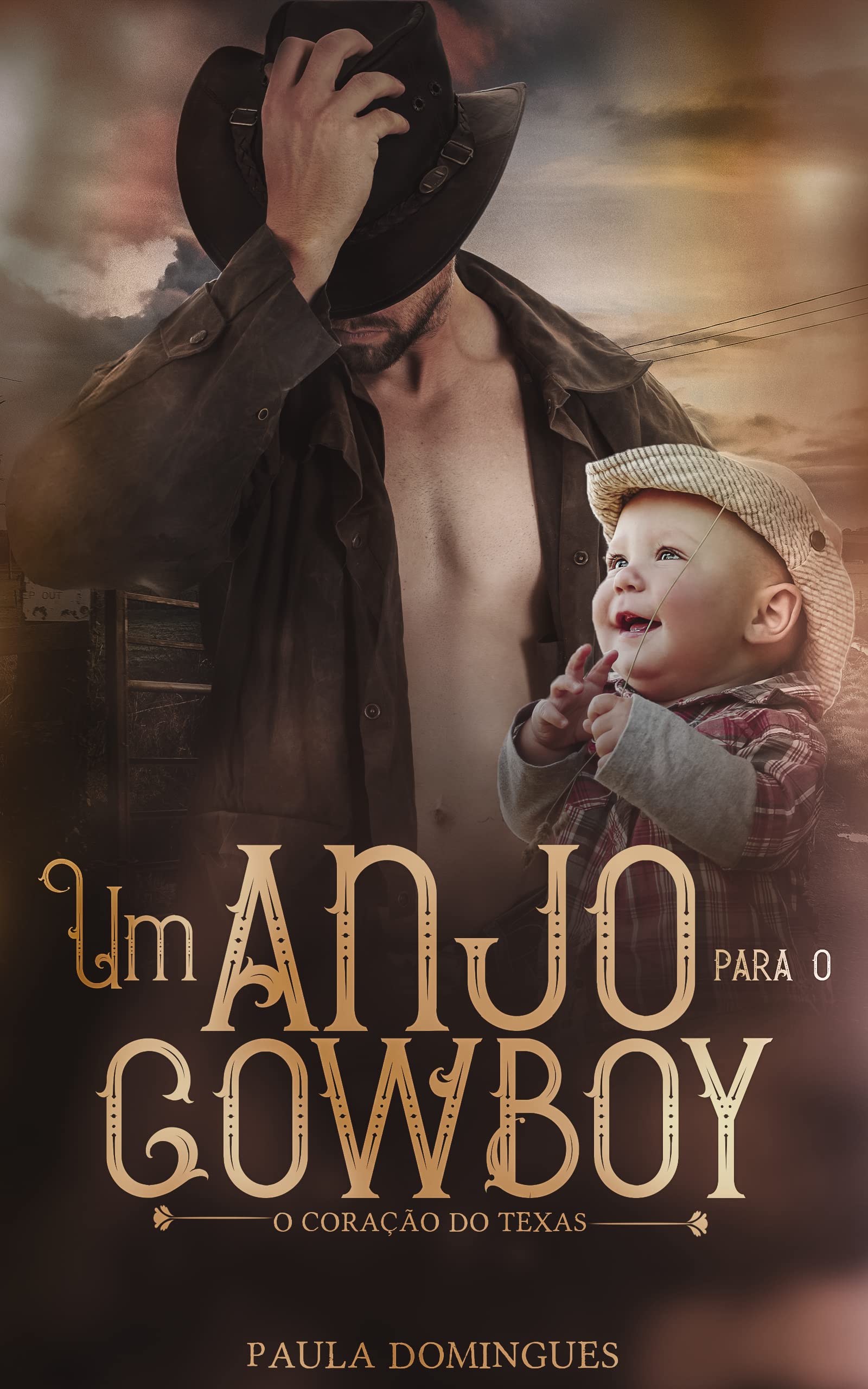 UM ANJO PARA O COWBOY: O CORAÇÃO DO TEXAS (Portuguese Edition)