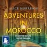 Adventures in Mor...
