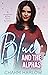 Blue and the Alphas by Charm Harlow