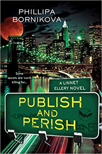 Publish and Perish (Linnet Ellery, #3)