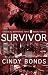 Survivor by Cindy Bonds