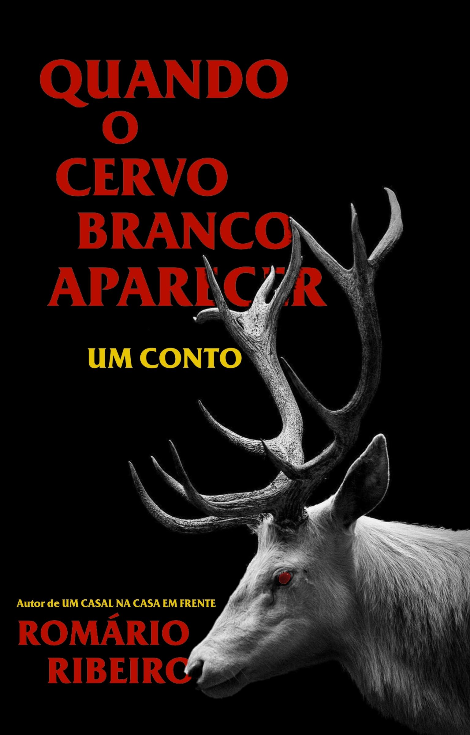 Quando o Cervo Branco Aparecer
