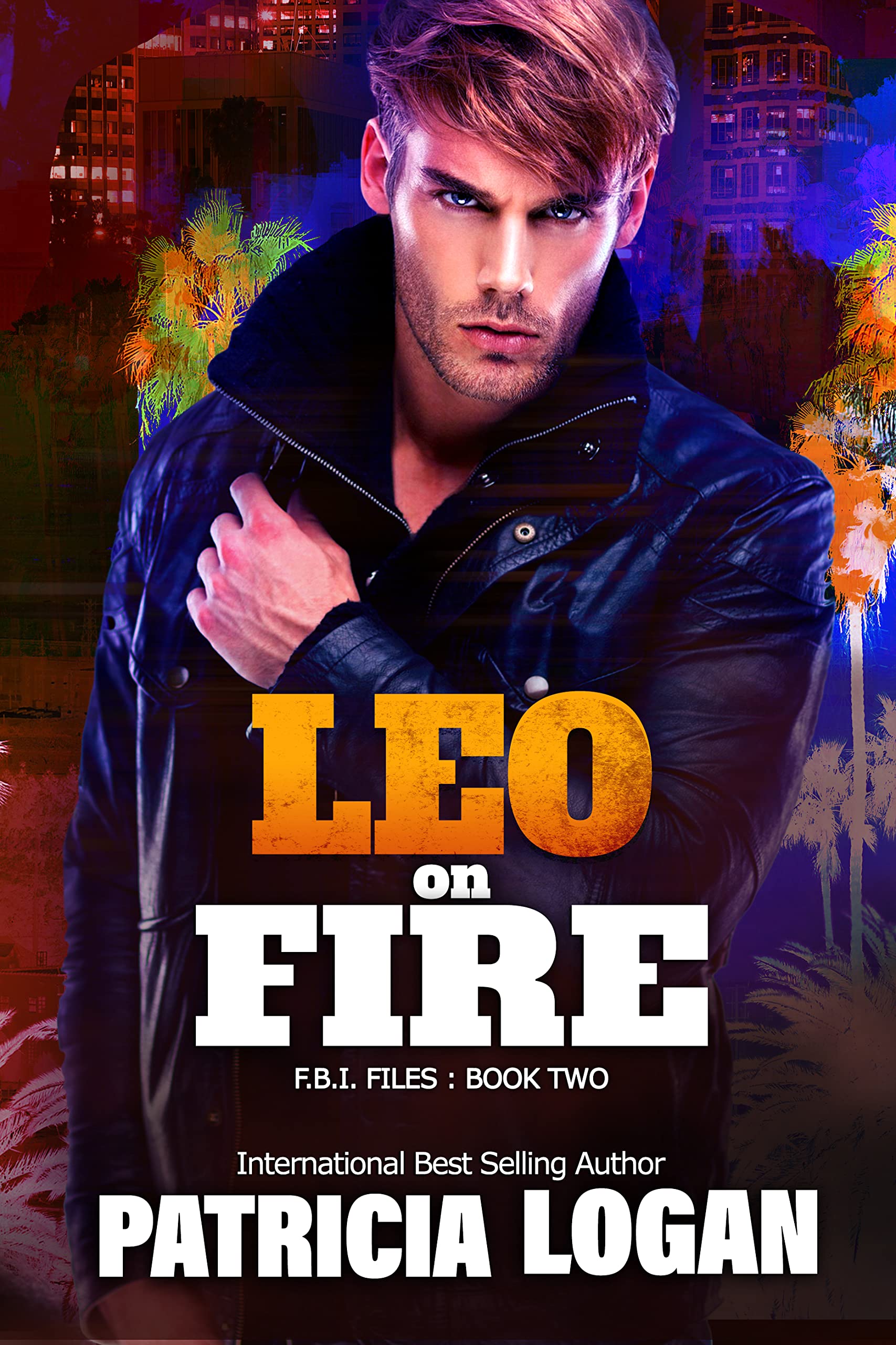 Leo on Fire (FBI Files #2)
