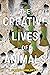 The Creative Lives of Animals (Animals in Context Book 4)