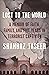 Lost to the World: A Memoir of Faith, Family, and Five Years in Terrorist Captivity