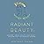 Radiant Beauty: Ancient Greek Health and Beauty Wisdom for the Modern Seeker