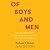 Of Boys and Men: Why the Modern Male Is Struggling, Why It Matters, and What to Do about It