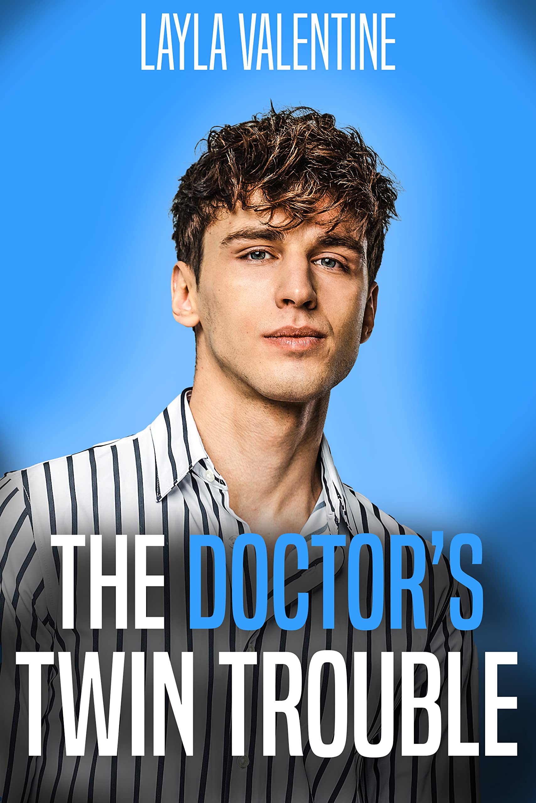 The Doctor's Twin Trouble (Even More Babies, #1)