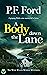 A Body Down the Lane (The R...