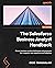 The Salesforce Business Analyst Handbook: Proven business analysis techniques and processes for a superior user experience and adoption