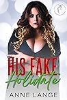 His Fake Holidate (Curves for Christmas 2022, #19)