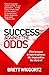 Success Against the Odds by Brett Wigdortz