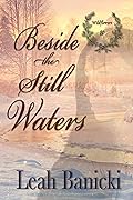 Beside the Still Waters: Western Romance on the Frontier