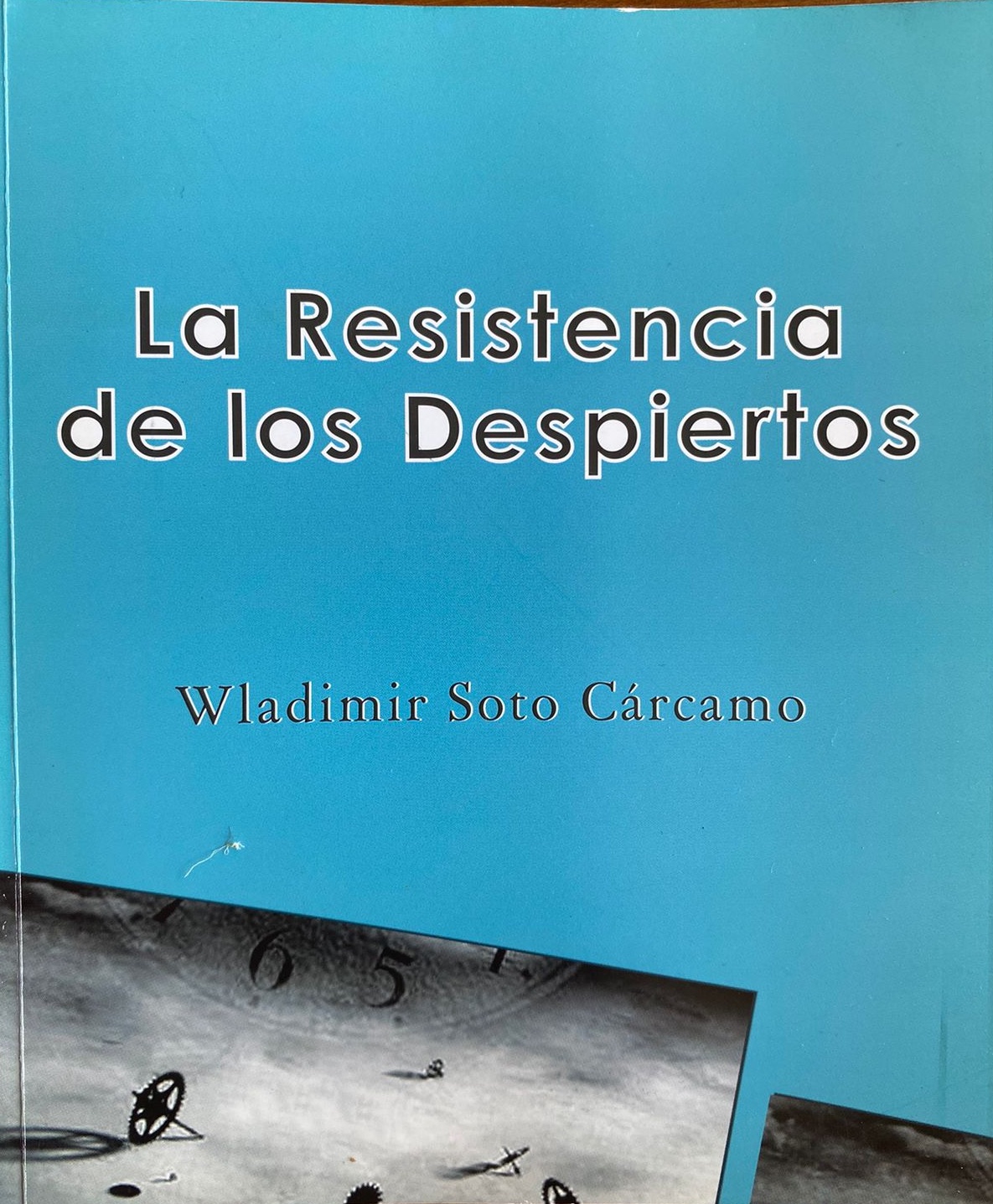 La resistencia de los despiertos