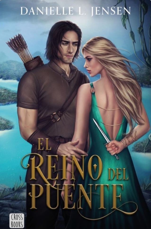 El reino del puente (El reino del puente, #1)