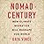 Nomad Century: How Climate Migration Will Reshape Our World