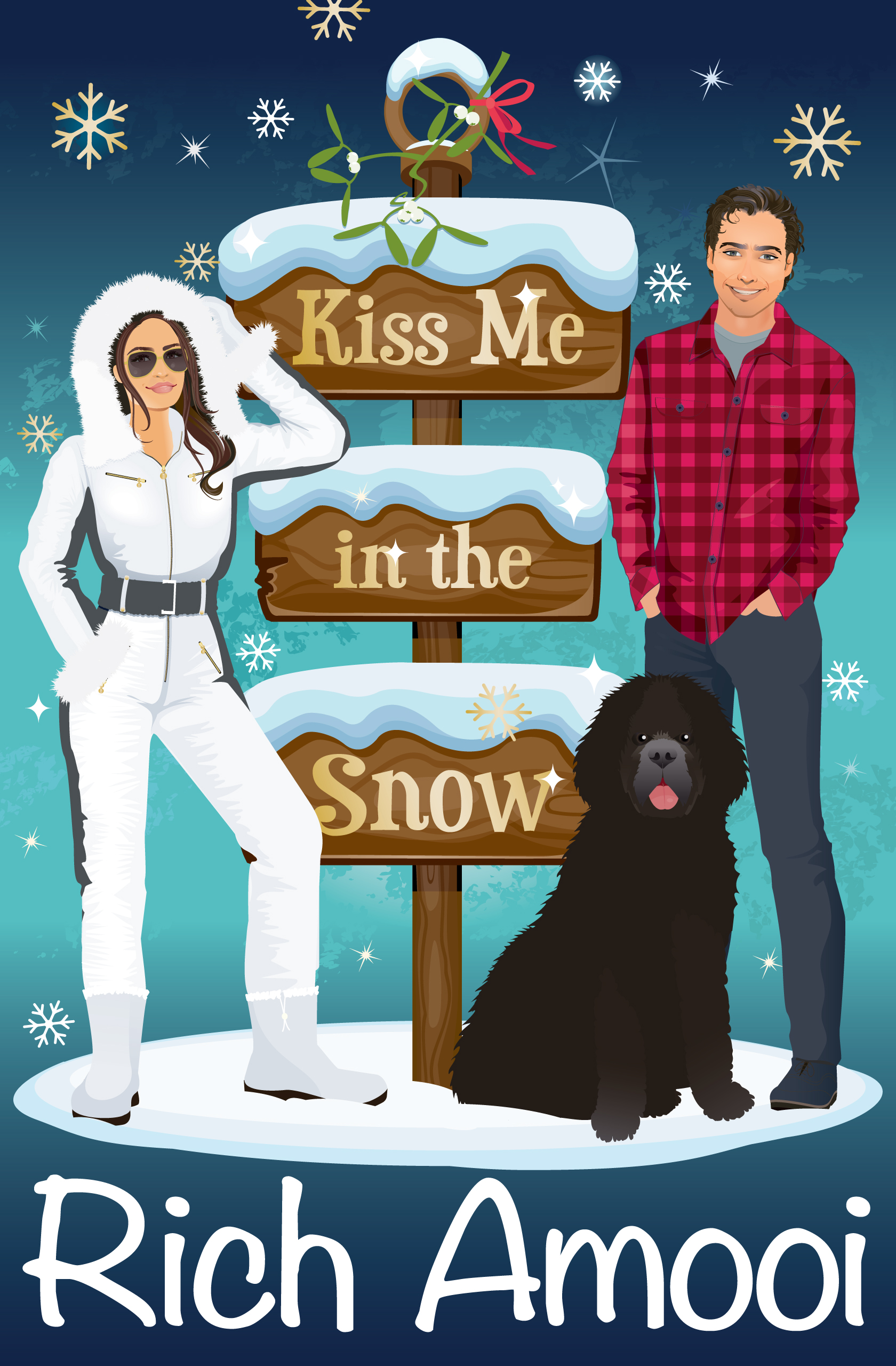 Kiss Me in the Snow (Kindle Edition)