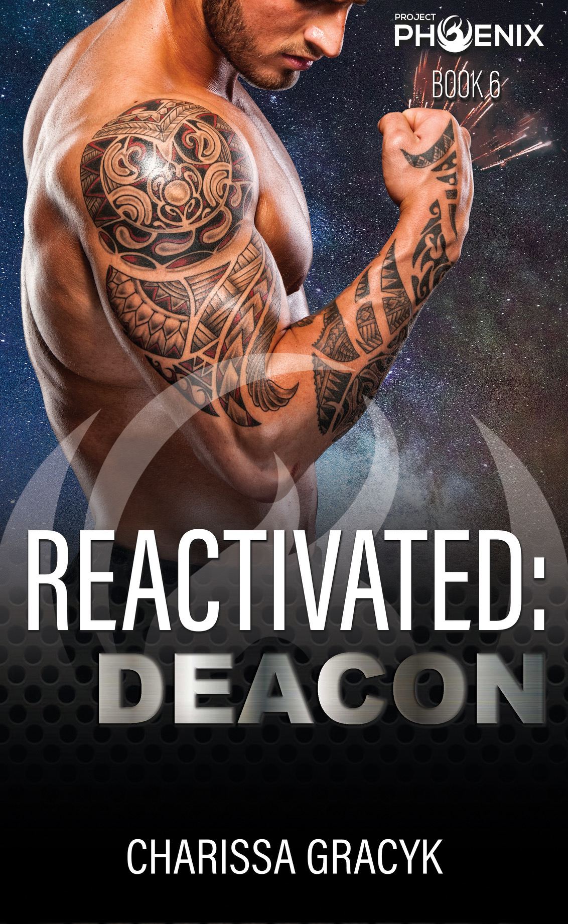 Reactivated: Deacon (Project Phoenix #6)