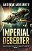 Imperial Deserter: Decline and Fall of the Galactic Empire Book 1