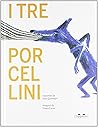 I tre porcellini