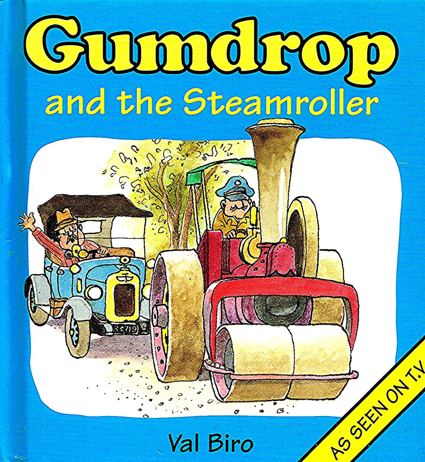 Gumdrop And The Steamroller (Gumdrop The Vintage Car, #15)