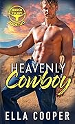 Heavenly Cowboy, Book Two