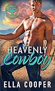 Heavenly Cowboy, Book Four