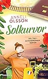 Solkurvor by Anneli Olsson Solkurvor by Anneli Olsson