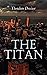 The Titan (A Classics illustrated edition)
