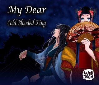 My Dear Cold-Blooded King (ebook)