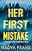 Her First Mistake (PI Zoya ...