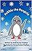 Pebble The Penguin
