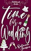 Time for a Wedding