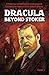 Dracula Beyond Stoker: Issue 1