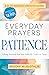 Everyday Prayers for Patien...