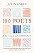 100 Poets: A Little Anthology
