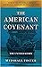 The American Covenant by Marshall Foster