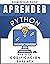 APRENDER Python: Hasta la C...