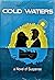 Cold Waters