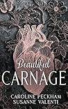 Beautiful Carnage