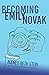 Becoming Emily Novak
