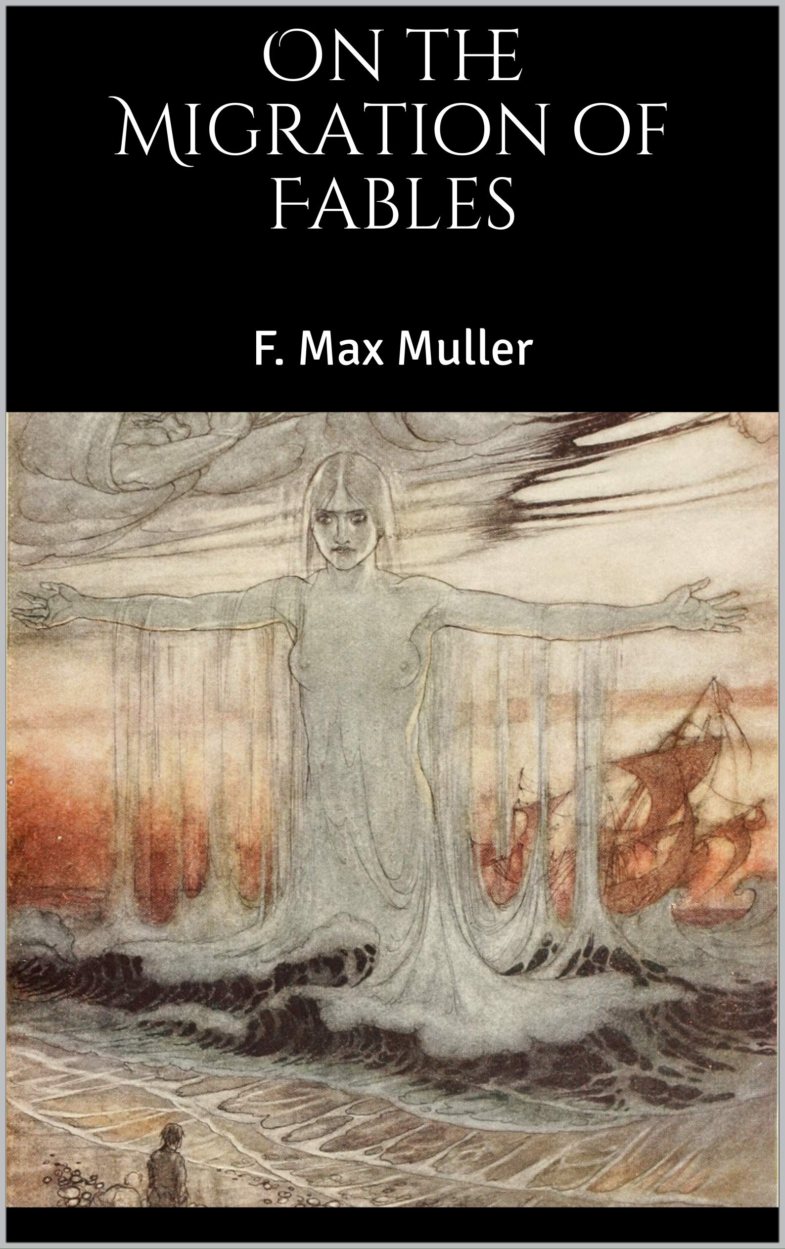 On the Migration of Fables (Kindle Edition)