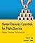 Human Resource Essentials for Public Service. by Mary E. Guy